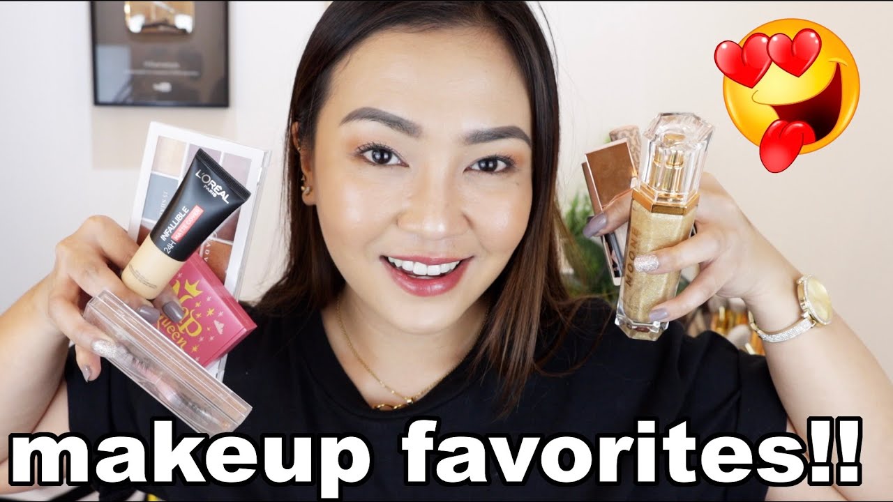 CURRENT MAKEUP FAVORITES!!! MUST TRY ITO MGA SIZT!