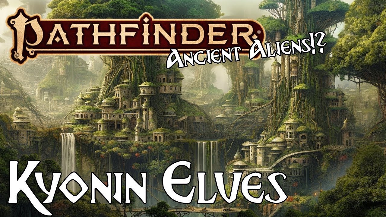 Pathfinder Lore - Kyonin Elves