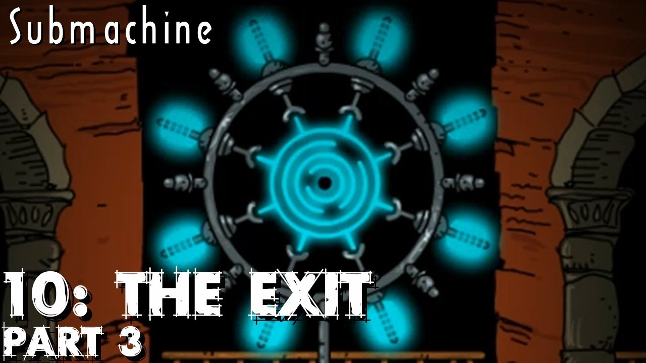 Let's Play: Submachine 10: The Exit - Part 3