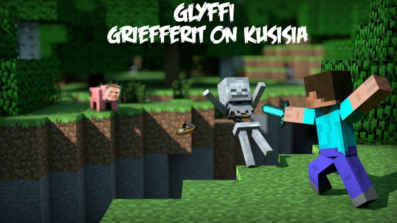 Glyffi - Griefferit on kusisia    (Timantit on ikuisia Minecraft parodia)