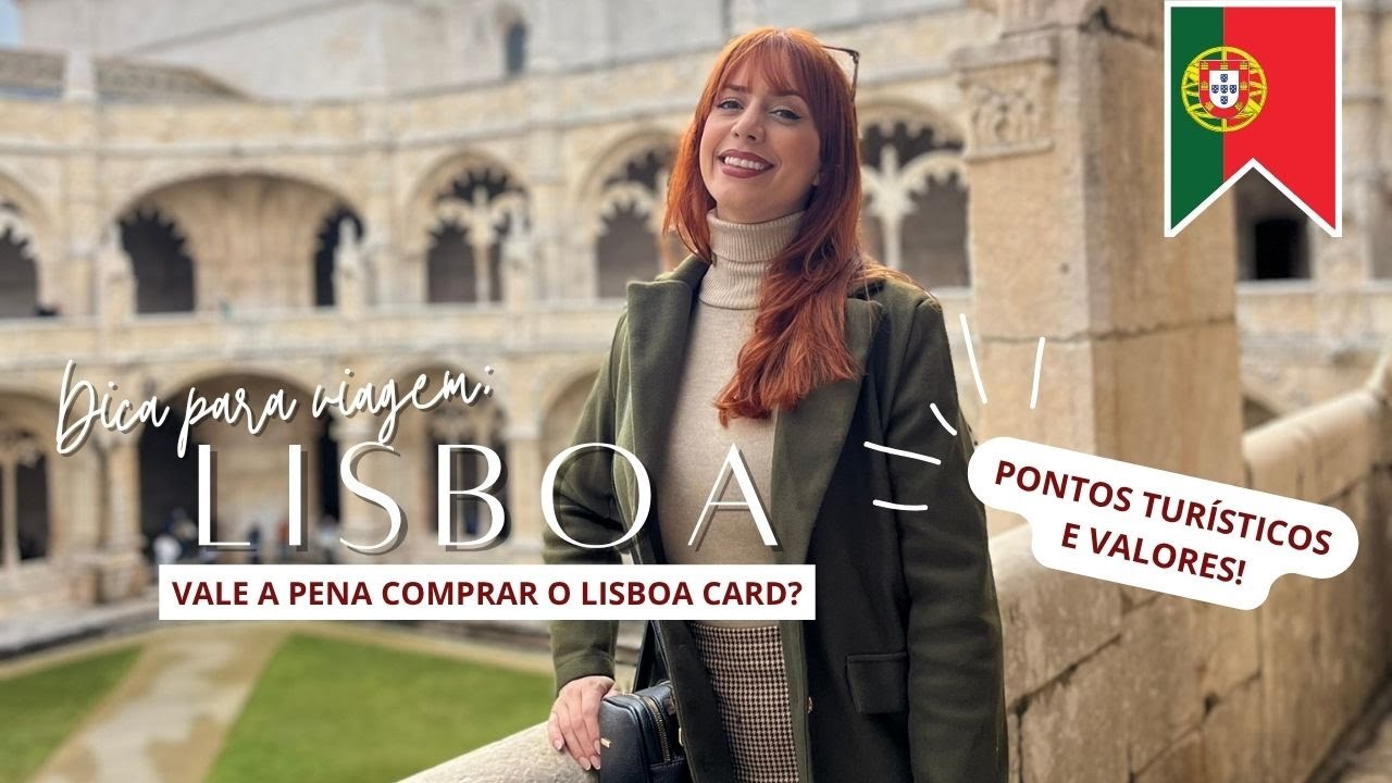 VALE A PENA COMPRAR O LISBOA CARD? - Pontos turísticos em Lisboa