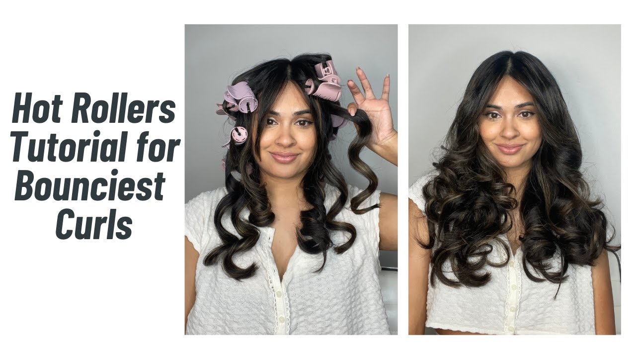 HOT ROLLERS TUTORIAL (Big Bouncy Long Lasting Curls)