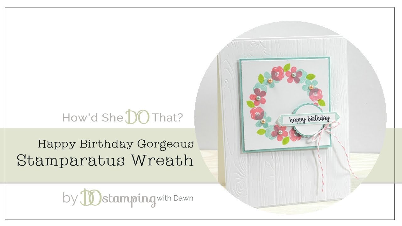 Create a Wreath using the Stamparatus by DOstamping