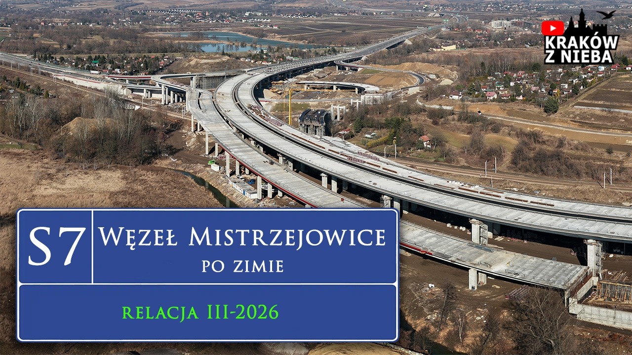 S7 Węzeł Mistrzejowice relacja po zimie. Marzec 2026 - Kraków z nieba.