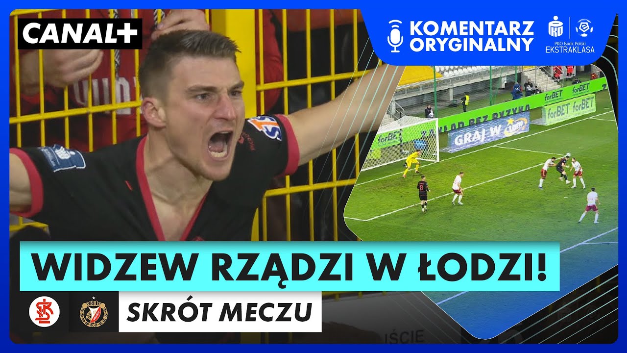 DERBY DLA WIDZEWA, POWAŻNE KŁOPOTY ŁKS-U! | ŁKS - WIDZEW, SKRÓT MECZU