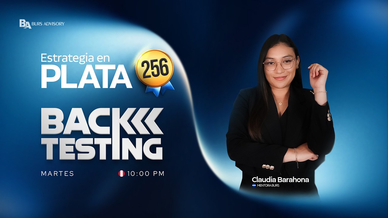 BACKTESTING #256 | BACK: ESTRATEGIA EN PLATA