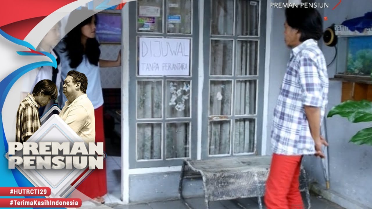 PREMAN PENSIUN - Waduh Kang Mus Serius Untuk Menjual Rumahnya [4 Agustus 2018]