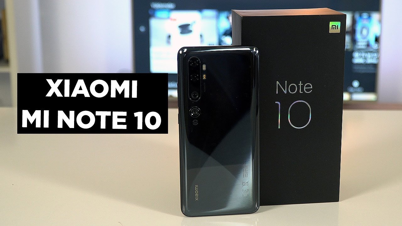 Xiaomi Mi Note 10 kutusundan çıkıyor - Ekrana ve kameraya bayıldık