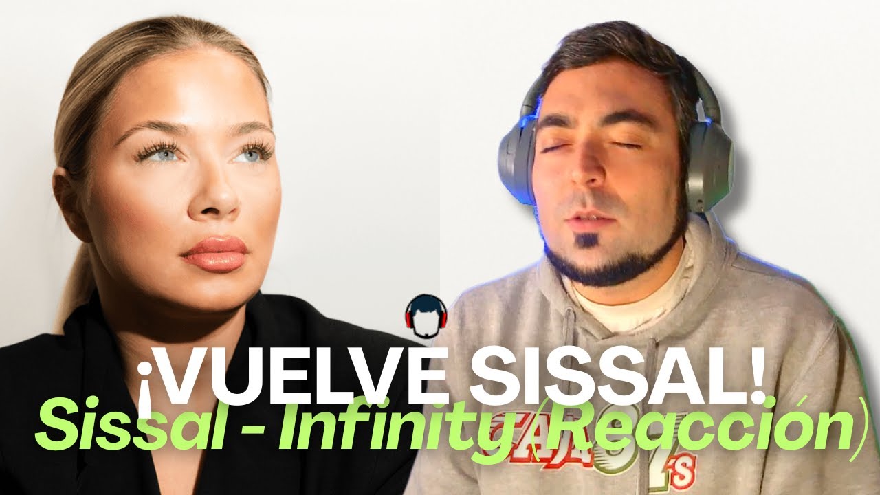 ¡Vuelve Sissal al DMGP con TEMAZO ÉPICO! | Sissal - Infinity (Reacción en español)