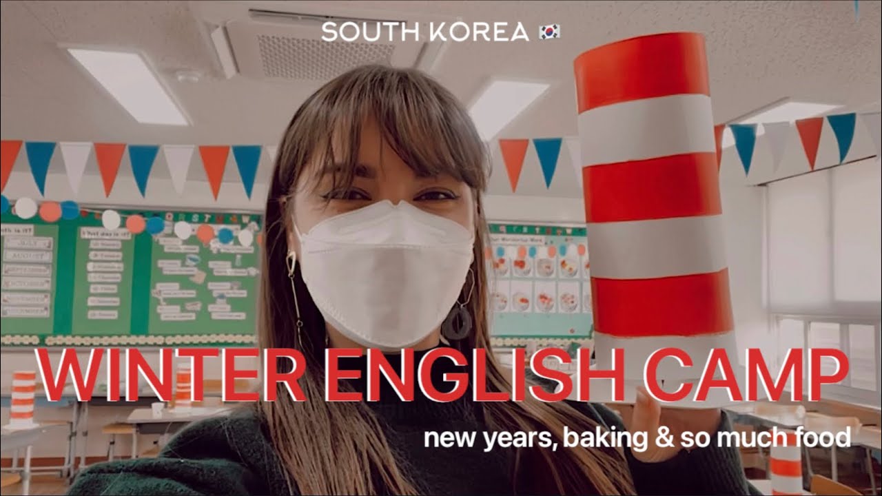 Winter English Camp ❄️ // SOUTH KOREA DIARIES