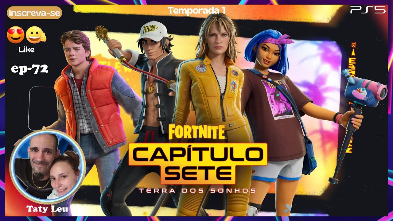 Fortnite - Capítulo Sete - Temporada 1 PS5 ep-72😊😉Ambos - Comédias Jogos