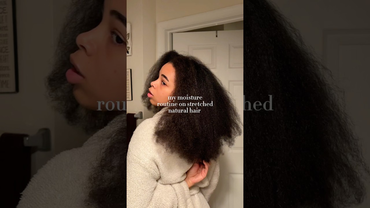 My moisture routine on stretched natural hair🧖🏽&zwj;♀️➰✨ #shorts #naturalhair #grwm