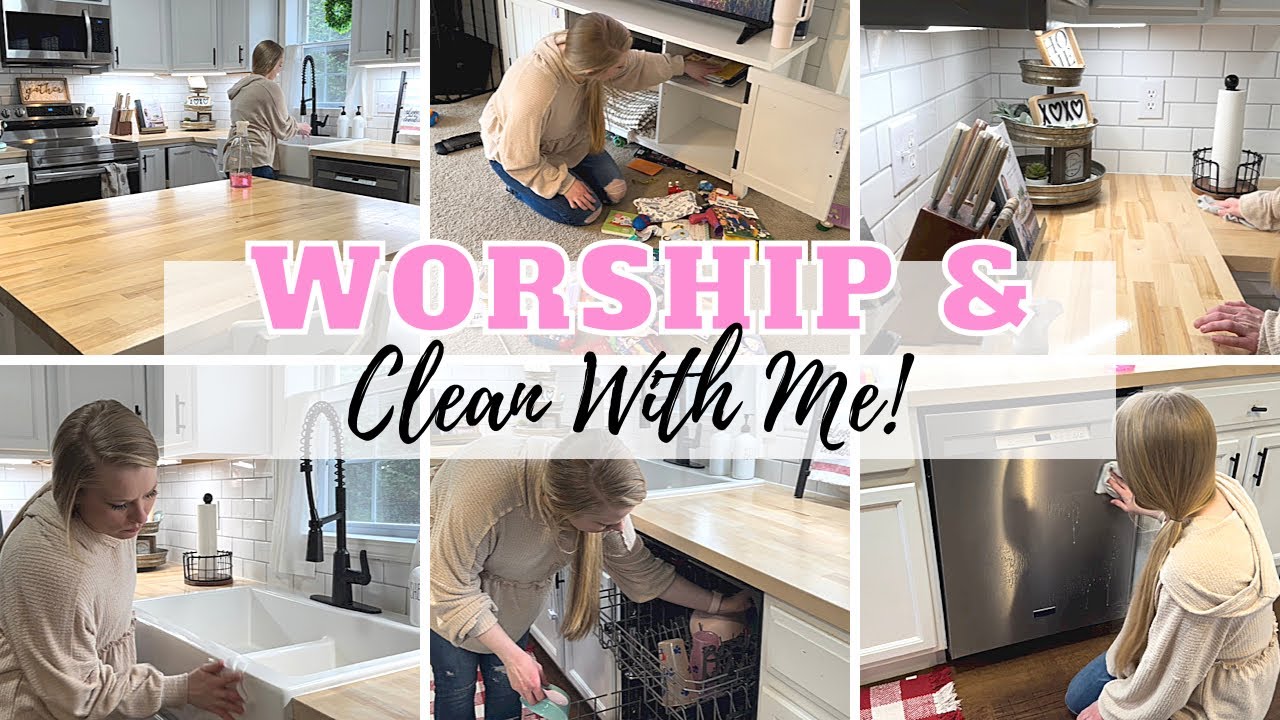WORSHIP AND CLEAN WITH ME | CHRISTIAN HOMEMAKER | HOMEMAKING | CLEANING MOTIVATION