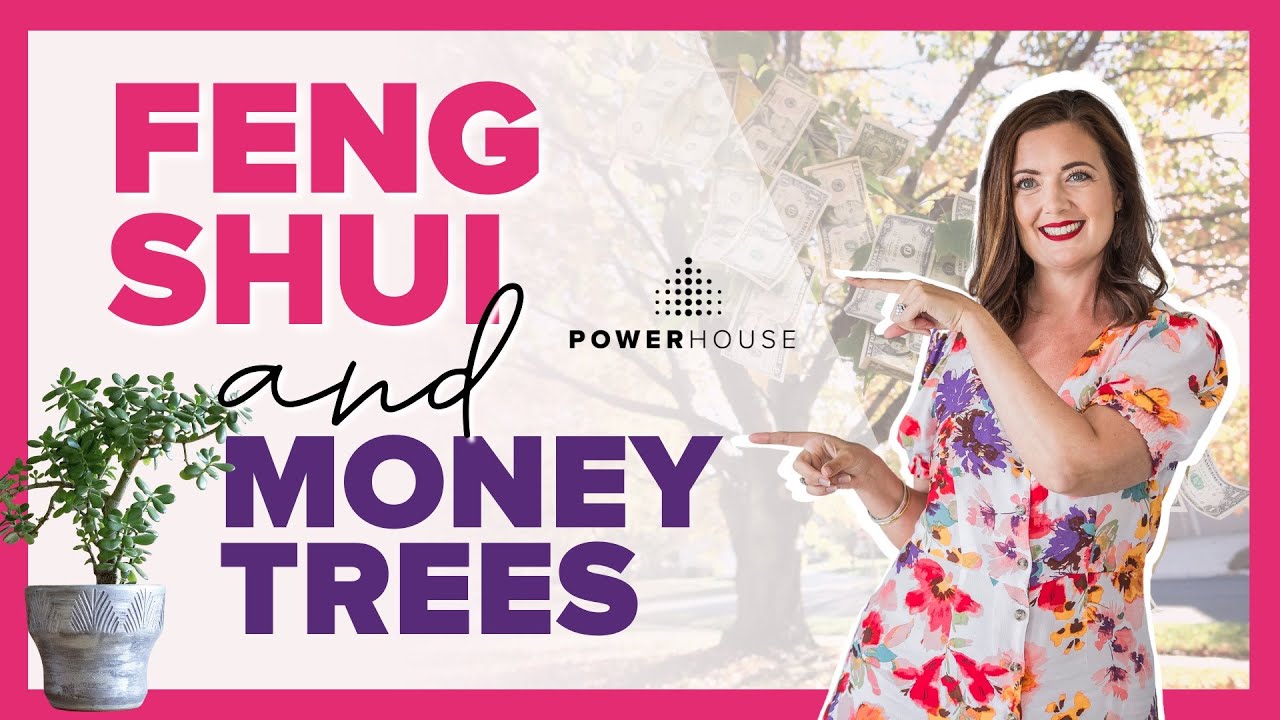 Feng Shui and Money Trees