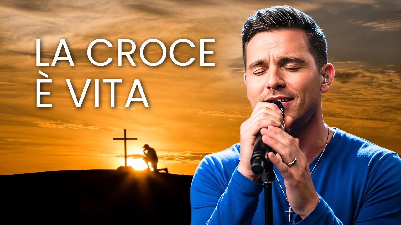 LA CROCE CHE SALVA E LIBERA | ADORAZIONE CRISTIANA | ITALIAN CHRISTIAN MUSIC 🎶
