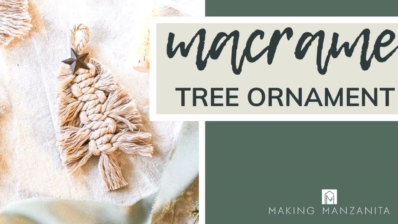 How To Make A Macrame Christmas Tree Ornament