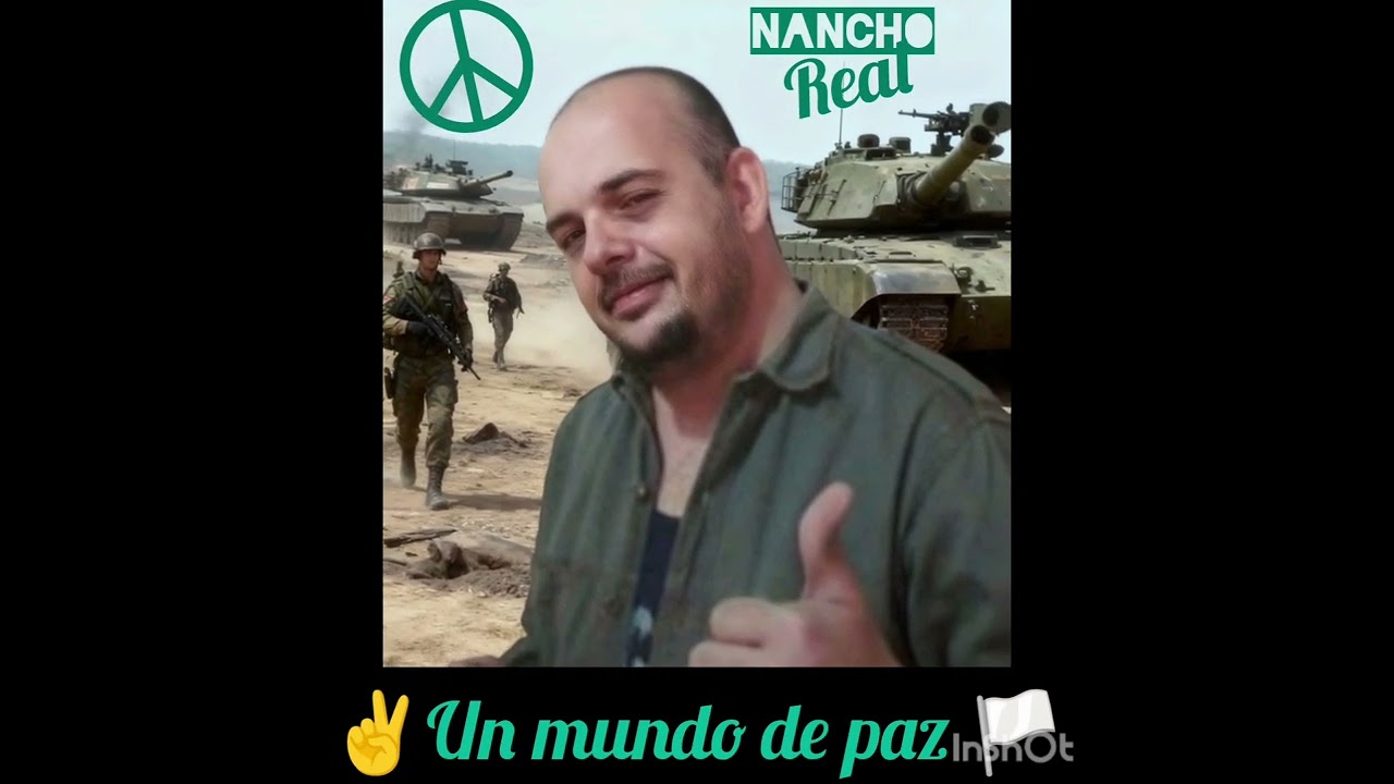 Un mundo de paz - Nancho Real