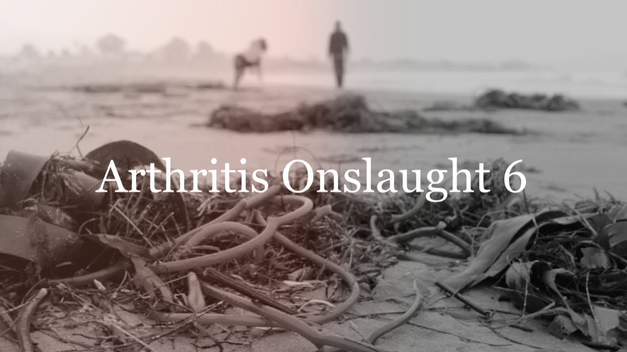 Arthritis Onslaught 6