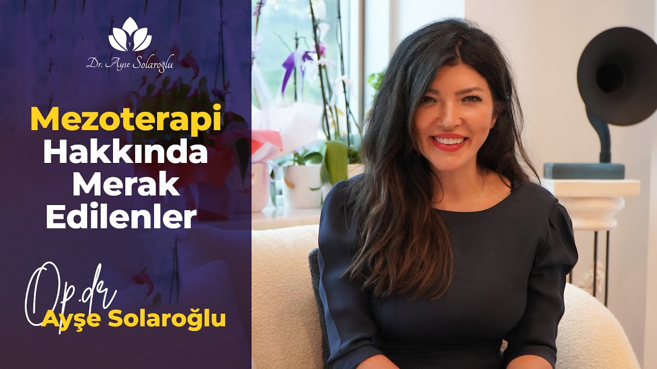 Mezoterapi Hakkında Merak Edilenler