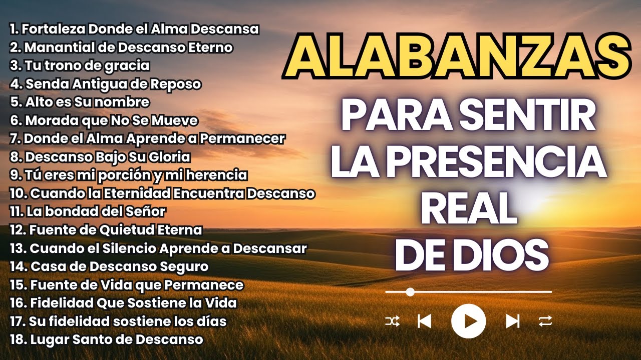 Música Cristiana para Sentir la Presencia de Dios🛐Alabanzas Hermosas de Adoración