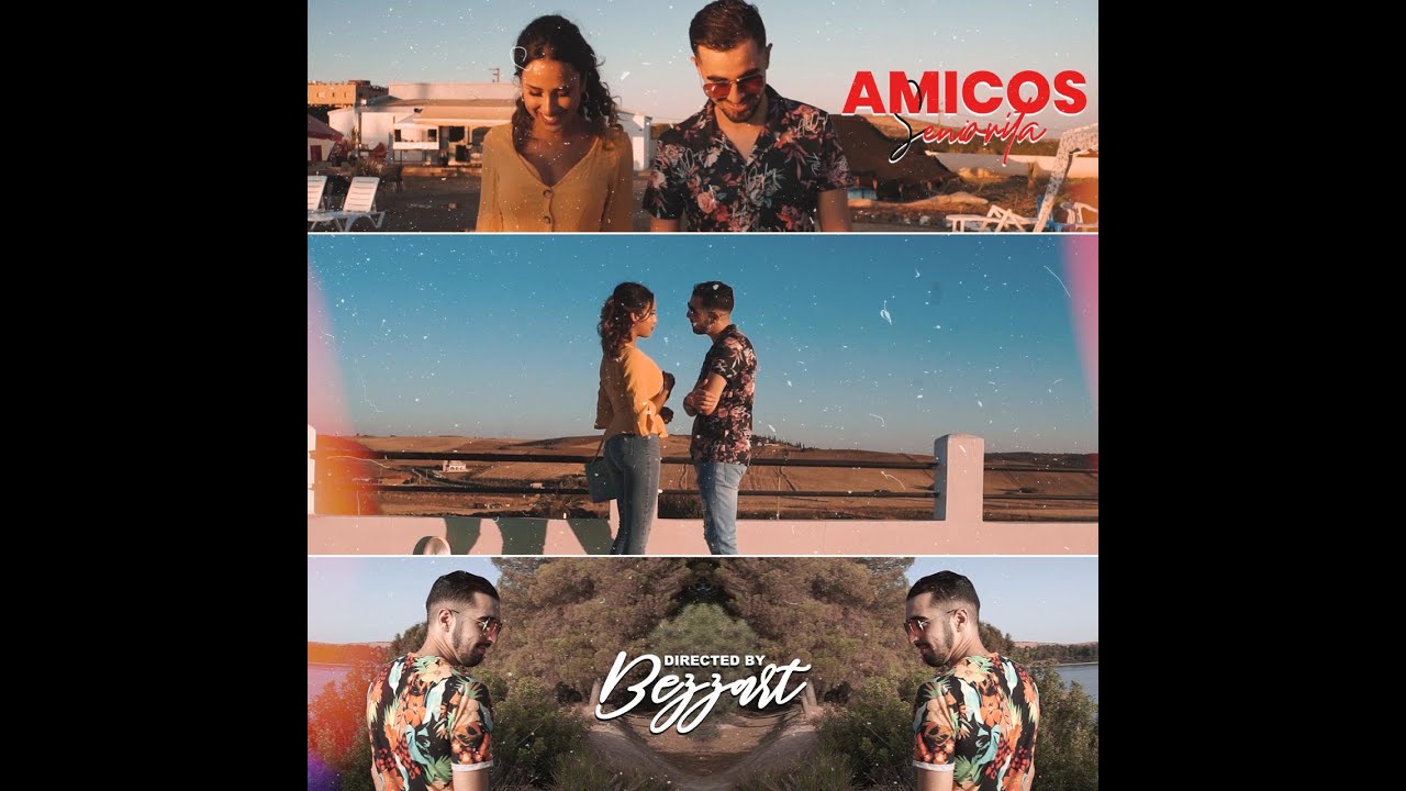AMICOS X SENIORITA 2019 #CLIPOFFICIEL