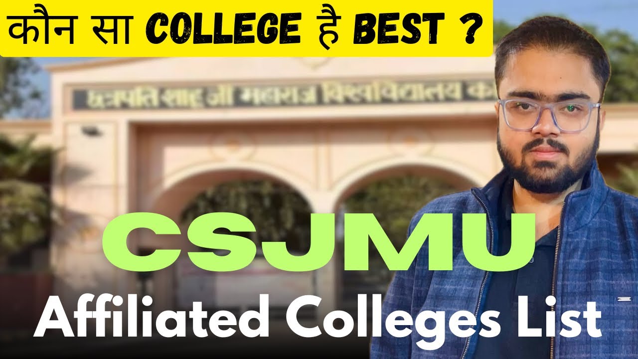 2025 CSJMU Affiliated Colleges Full List *Updated*🔥|Kanpur University CSJMU Admission |#csjmukanpur