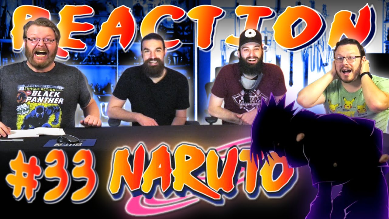 Naruto #33 REACTION!! 