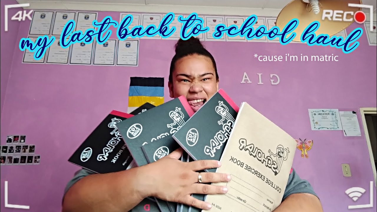 my LAST back to school haul (i'm in matric) 😭