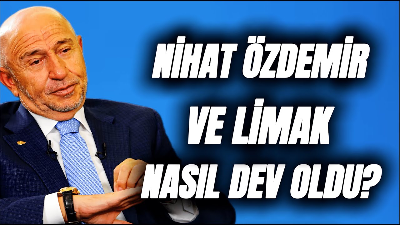 Nihat Özdemir ve Şirketi Limak Nasıl Dev Haline Geldi?