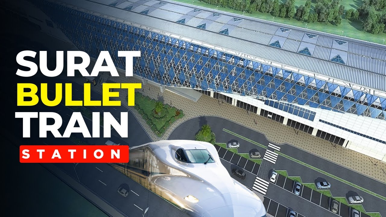 Surat Bullet Train | Mumbai Ahmedabad Bullet train Project | Kemchhosurat