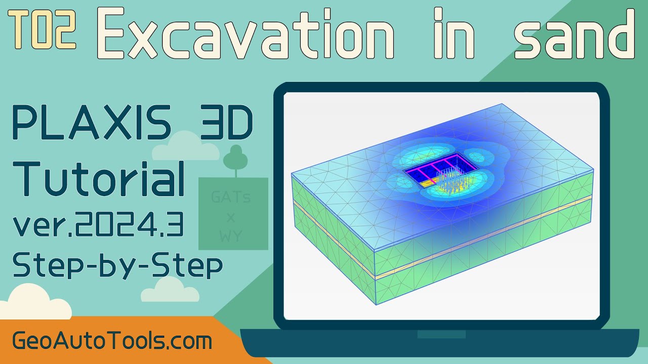 🎥 PLAXIS 3D 2025 Tutorial 2 – Excavation in sand (Step-by-Step) | .p3d file included