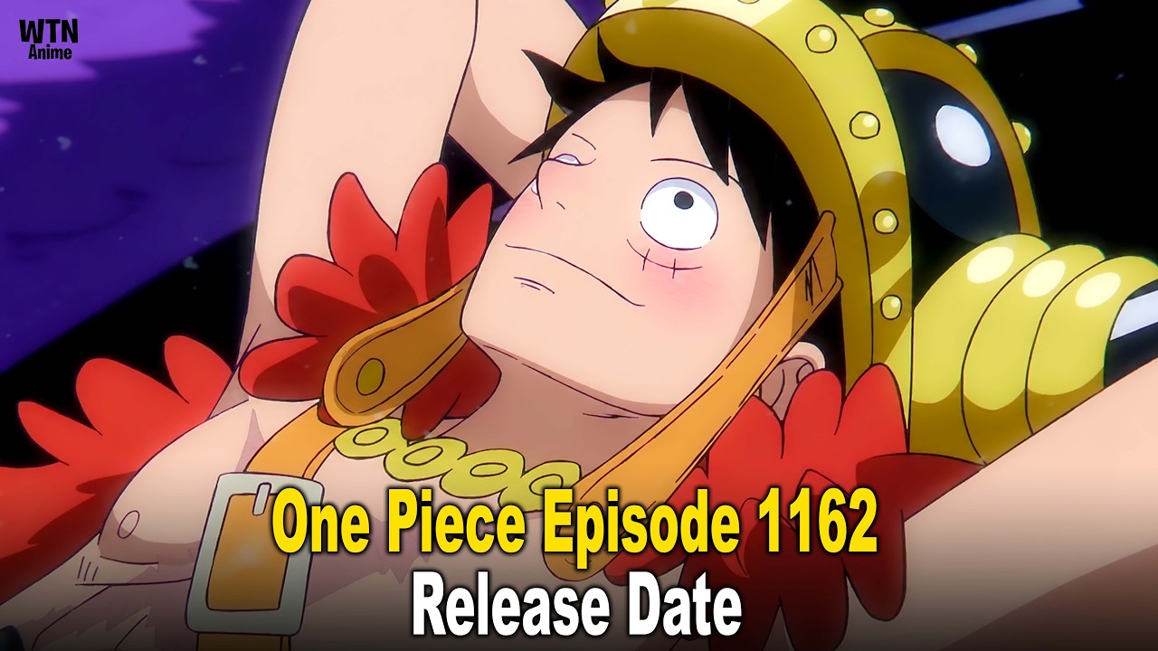 1162 серия One Piece: дата выхода, время показа по всему миру и чего ожидать.