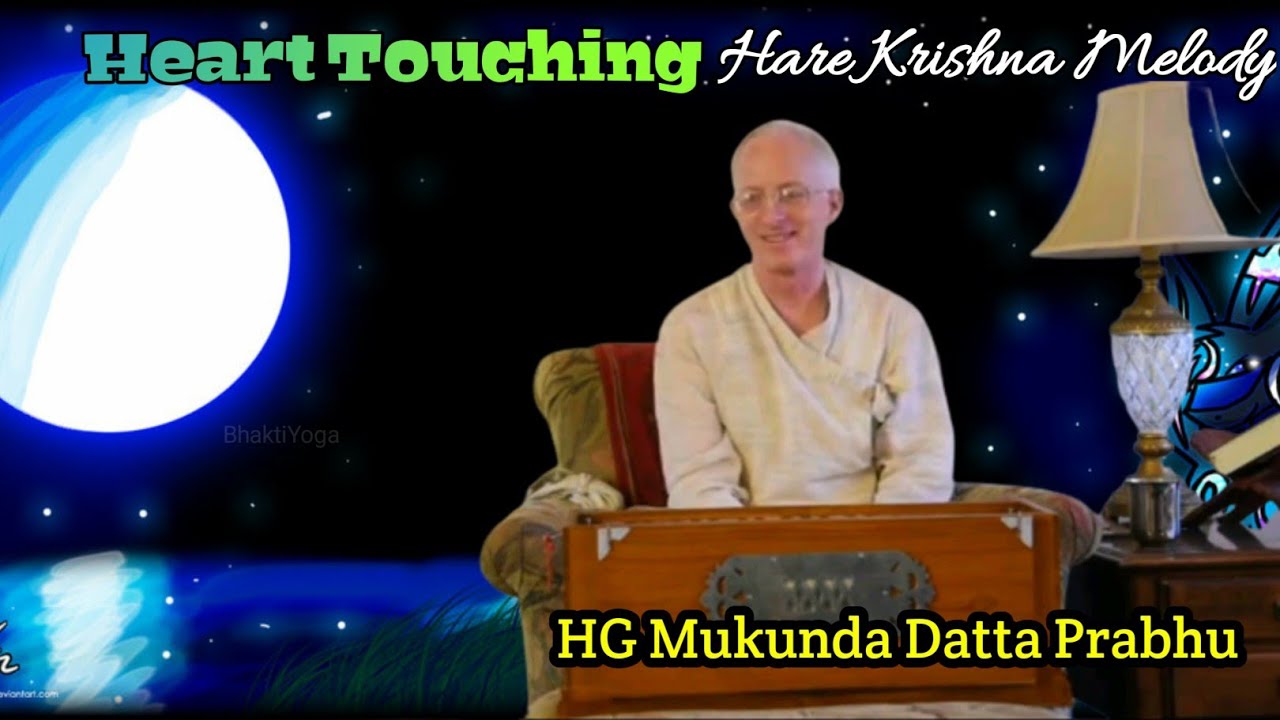Hare Krishna Melody - Mukunda Datta Prabhu