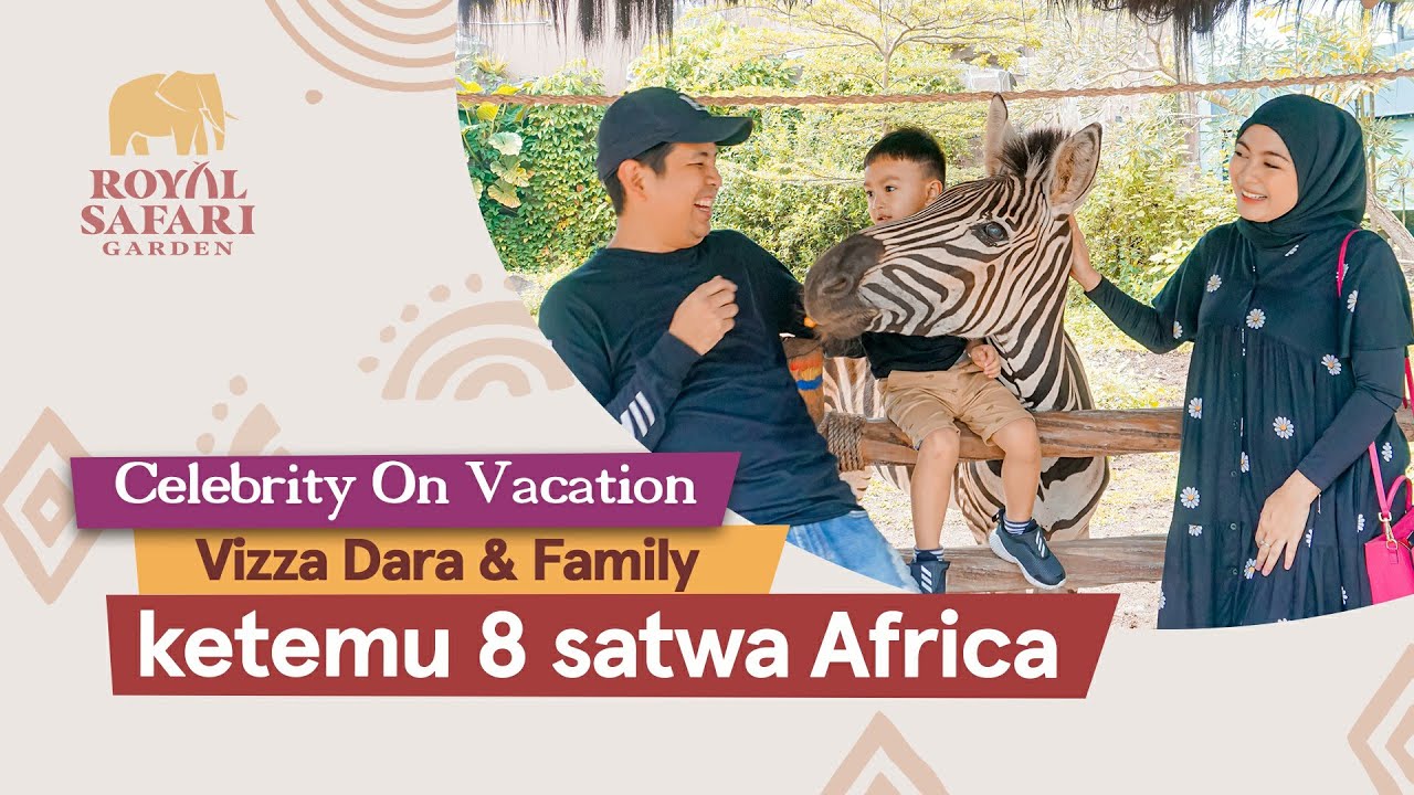 Vizza Dara ketemu 8 satwa Africa di Wahana Africa Adventure - Royal Safari Garden
