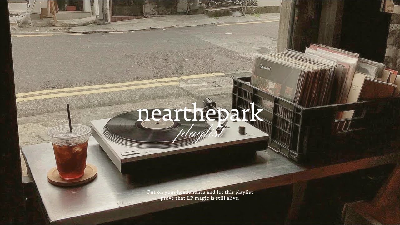 [playlist] 집에 LP가 없어도 괜찮아, 마치 LP로 듣는 듯한 재즈 플레이리스트 | Jazz playlist with vinyl vibes . 𝄞 ⊹ ࣪
