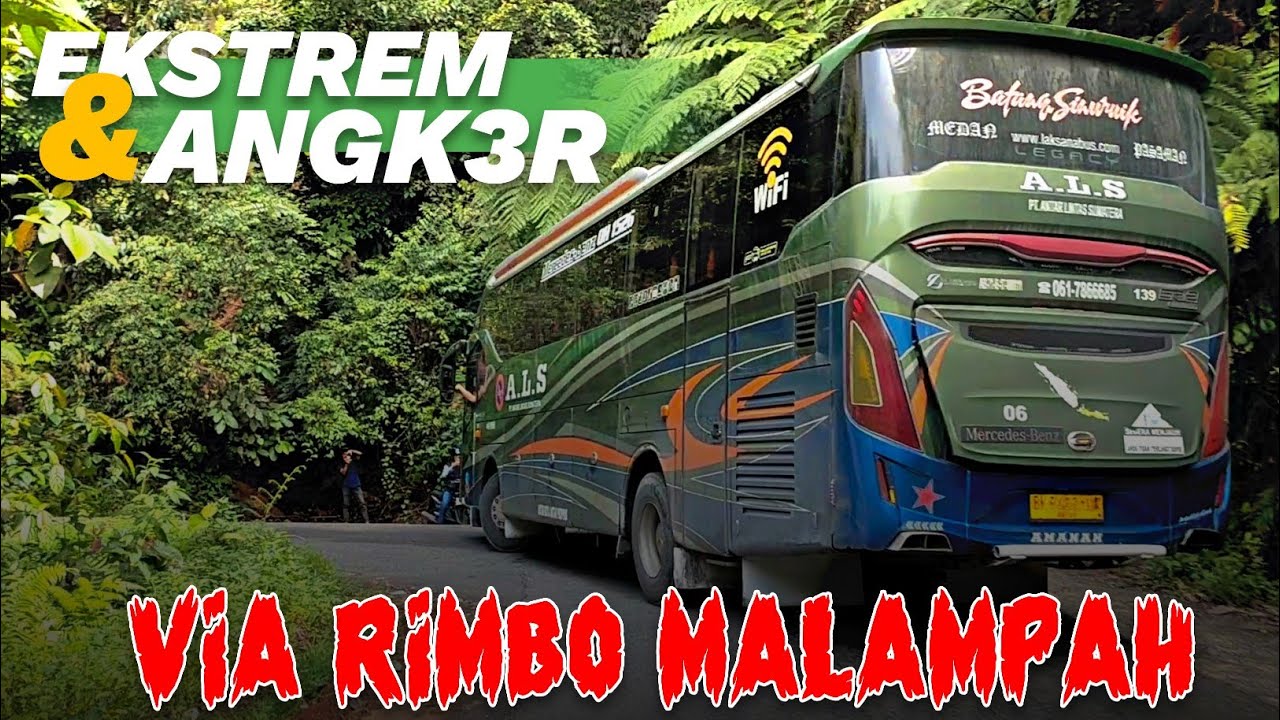 EKSTREM & ANGK3R⁉️Perjalanan Bus ALS 06 Melewati Jalur Alternatif Via Rimbo Malampah