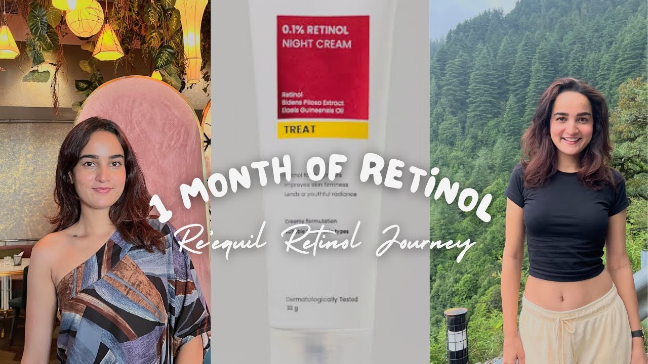 1 Month Retinol Transformation | Re&rsquo;equil 0.1% Retinol Honest Review & Results✨