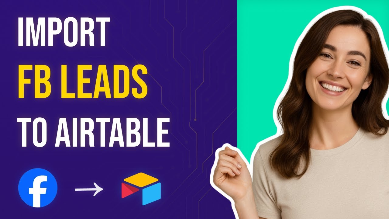 Интеграция Airtable и Facebook Lead Ads: автоматическая синхронизация лидов из Facebook в Airtable