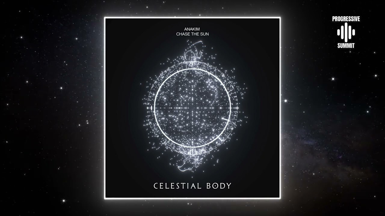 Anakim - Chase The Sun (Extended Mix) [Celestial Body]