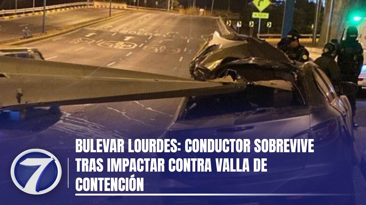 Bulevar Lourdes: Conductor sobrevive tras impactar contra valla de contención