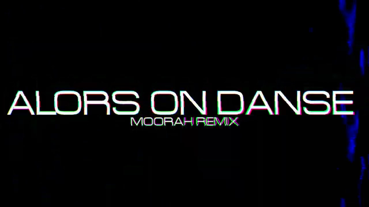 Stromae - Alors on Danse (MOORAH REMIX)