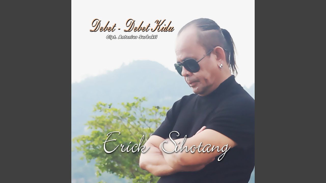 DEBET - DEBET KIDU