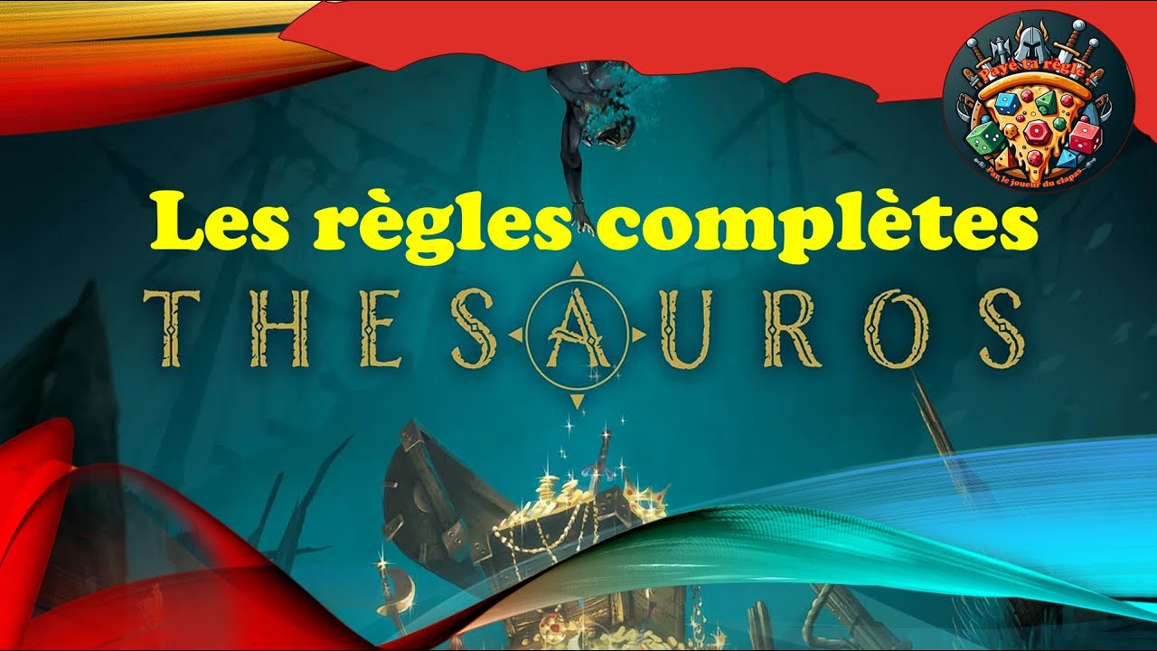 Thesauros - Plongez dans les règles complètes