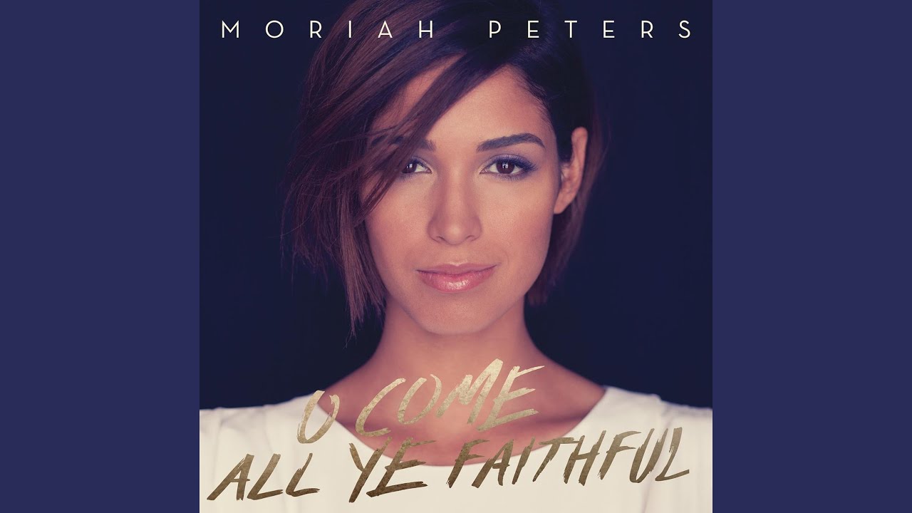 O Come All Ye Faithful