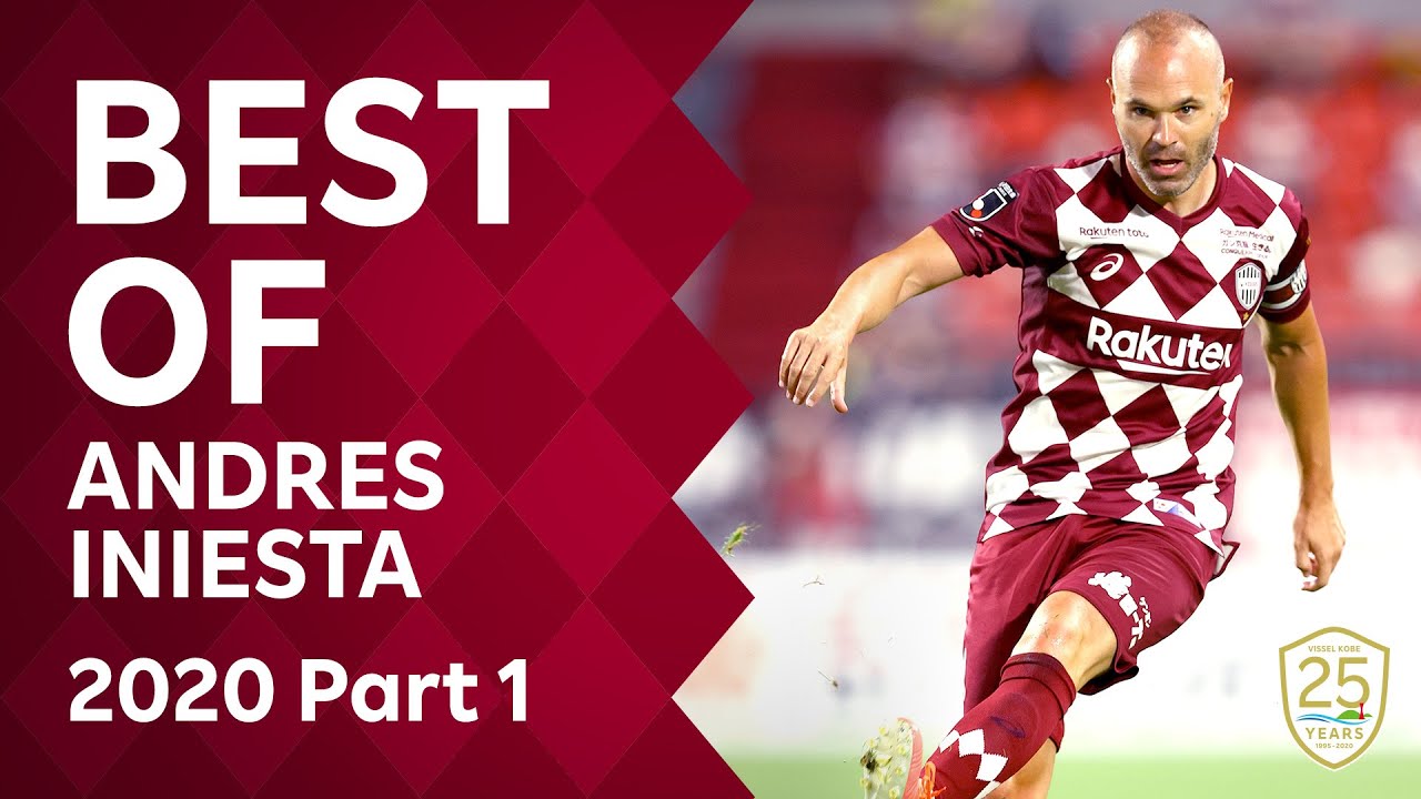 【Best of ANDRES INIESTA】アンドレス イニエスタ［2020プレー集 Part1］