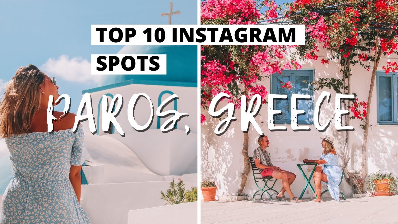 10 ЛУЧШИХ МЕСТ ДЛЯ INSTAGRAM / ФОТОЛОКАЦИЙ НА ПАРОСЕ, ГРЕЦИЯ