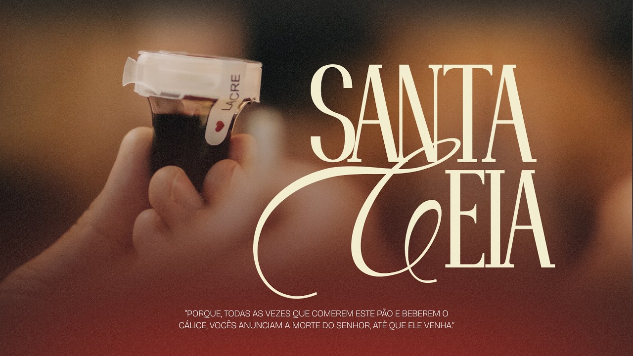Culto Santa Ceia 10h | Abba Pai Church