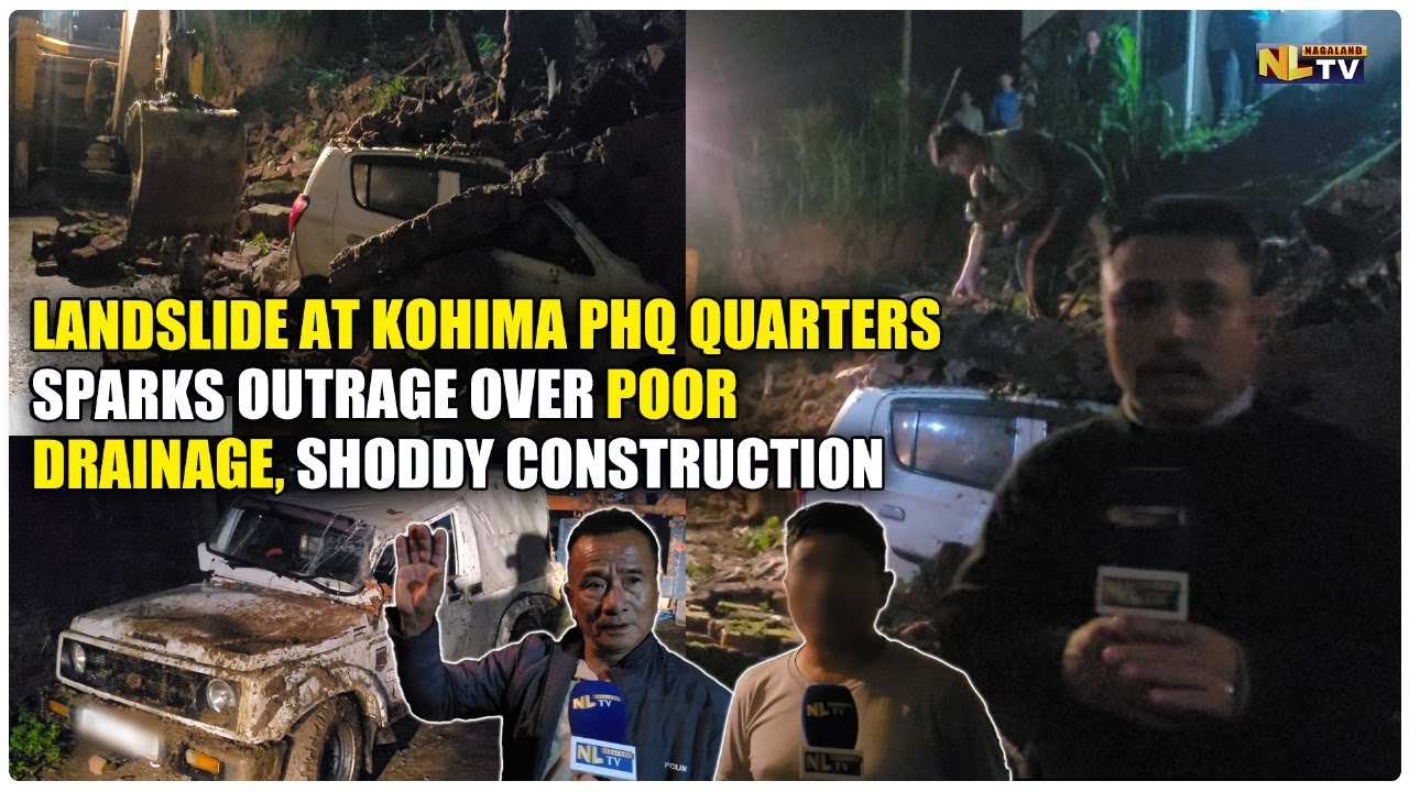 LANDSLIDE AT KOHIMA PHQ QUARTERS SPARKS OUTRAGE OVER POOR DRAINAGE, SHODDY CONSTRUCTION