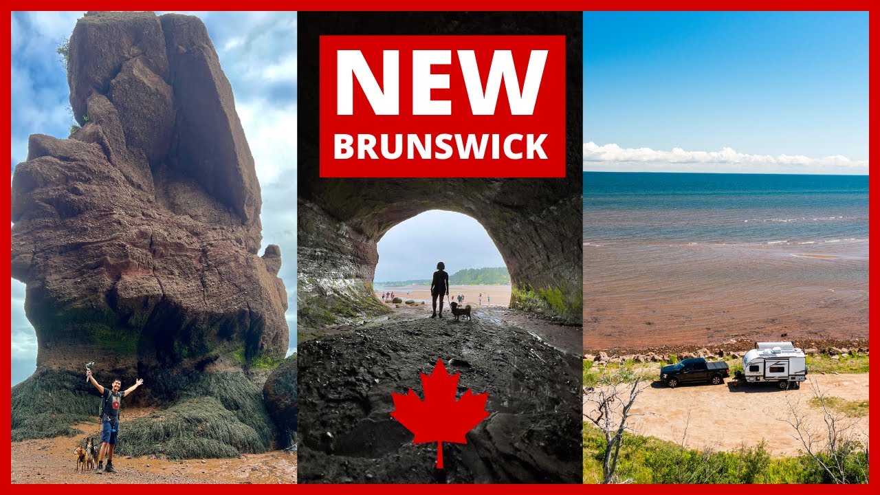 Full-time RV Life in New Brunswick | Bay of Fundy