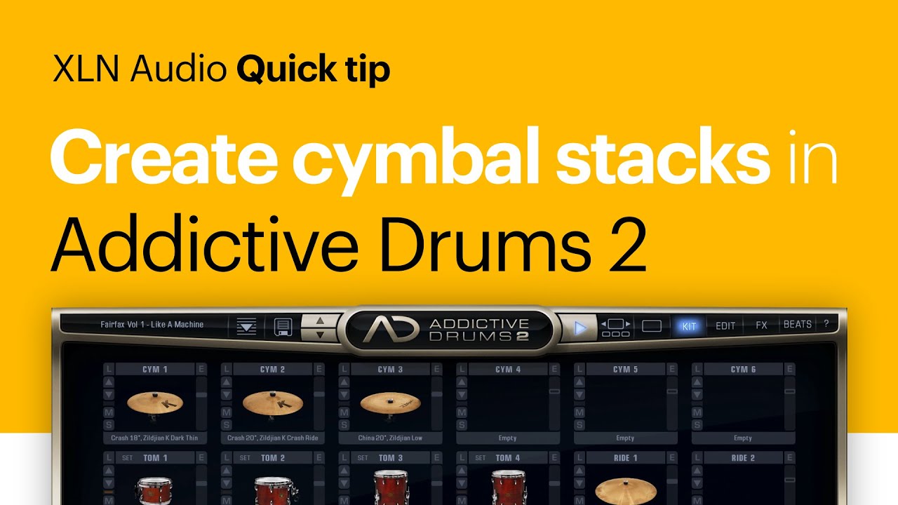 How to create cymbal stacks in Addictive Drums 2